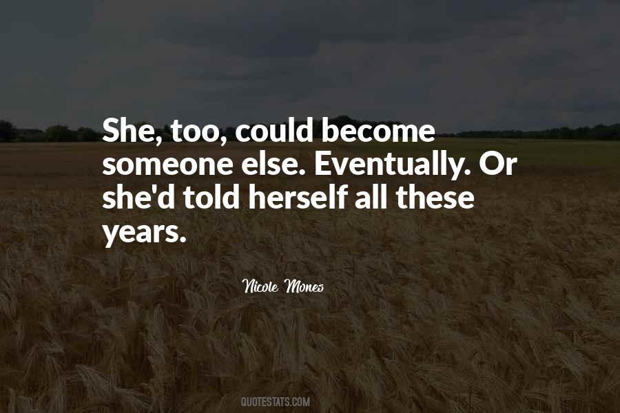 All These Years Quotes #992359