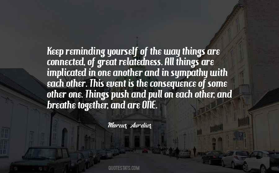 All Things Connected Quotes #1022839