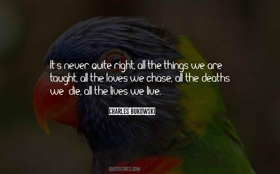 All Things Die Quotes #1277567