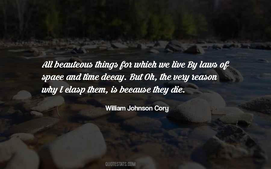 All Things Die Quotes #1303577