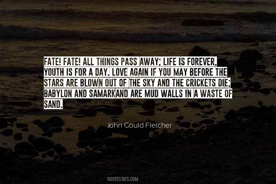 All Things Die Quotes #1411231