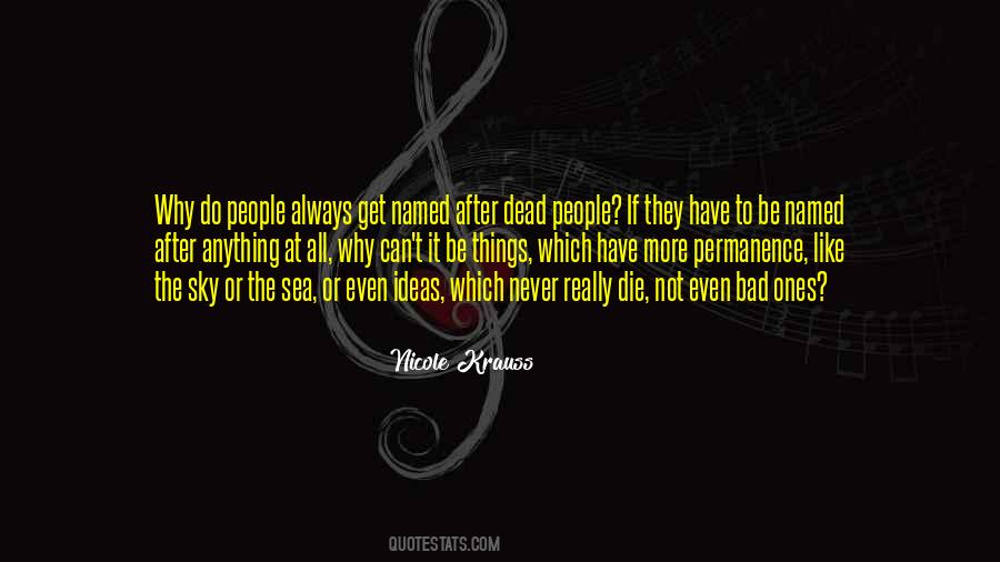 All Things Die Quotes #1523416