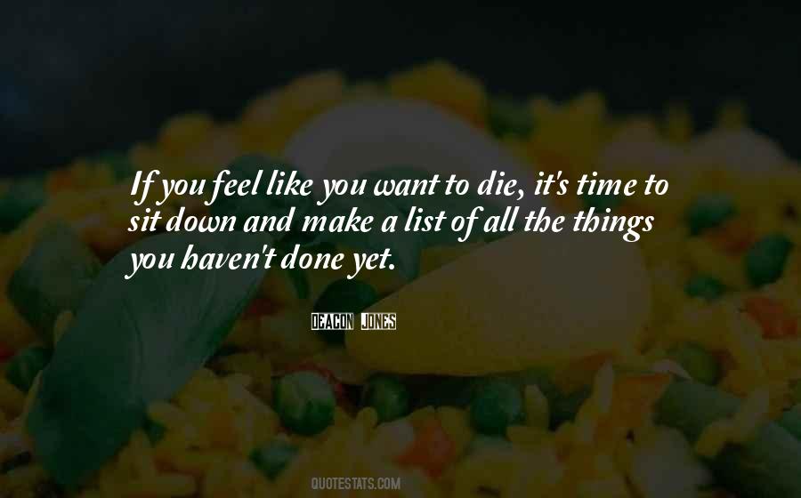All Things Die Quotes #247865