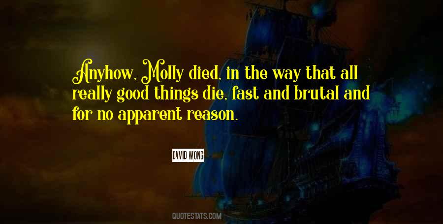 All Things Die Quotes #753668