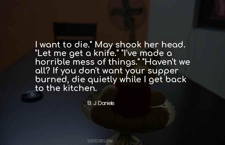 All Things Die Quotes #773071