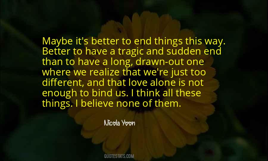 All Things End Quotes #113295