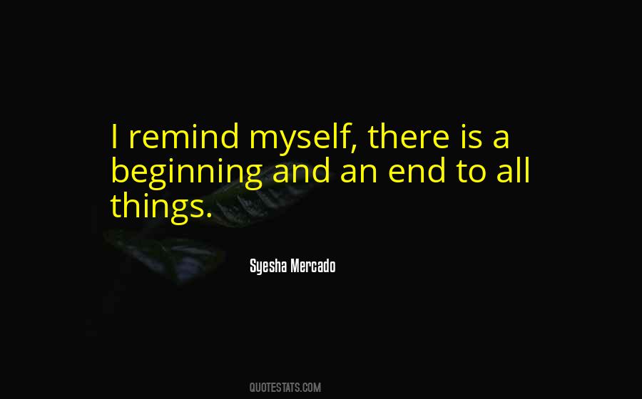 All Things End Quotes #62983
