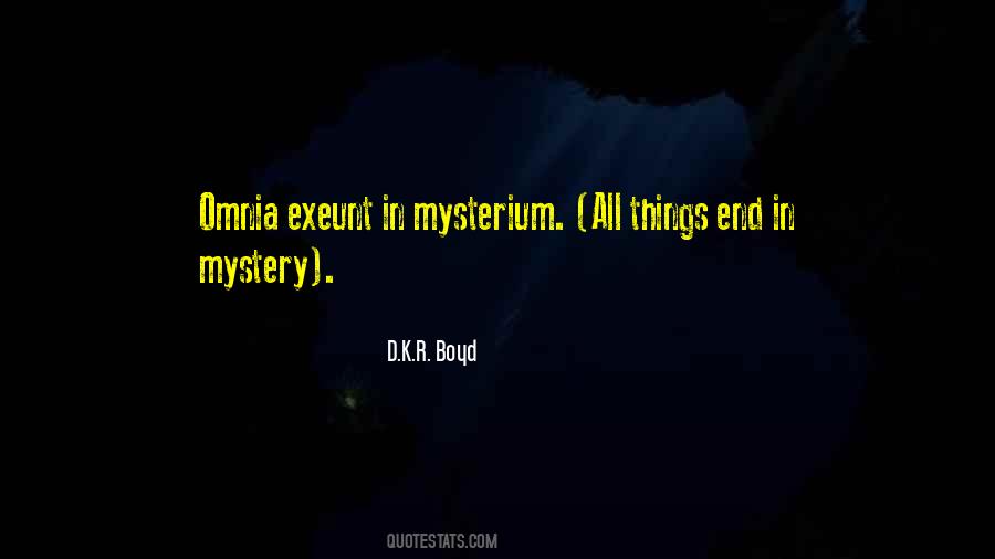 All Things End Quotes #881849