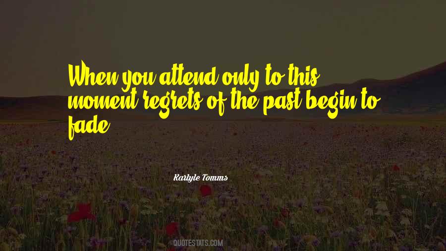 All Things Fade Quotes #36691