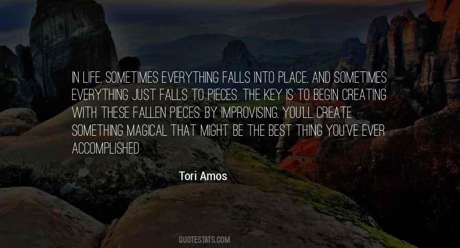 All Things Fall Into Place Quotes #196252