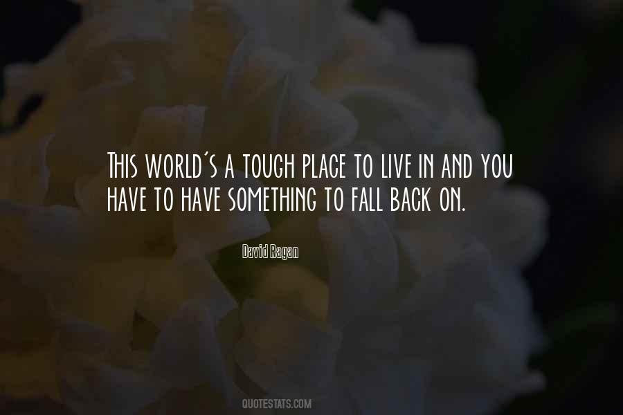 All Things Fall Into Place Quotes #88796