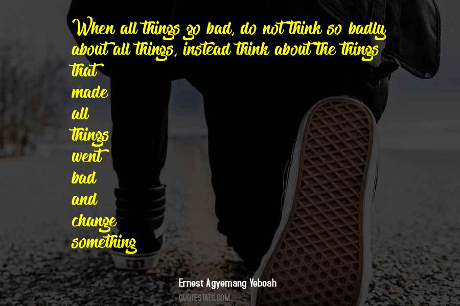 All Things Go Quotes #474865
