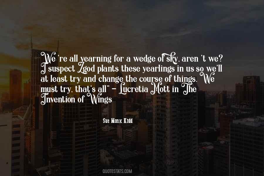 All Things Must Change Quotes #1060098