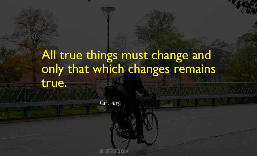 All Things Must Change Quotes #83445
