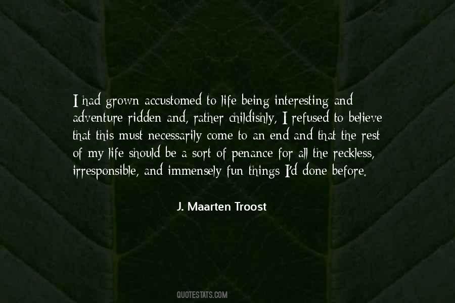 All Things Must Come To An End Quotes #633423
