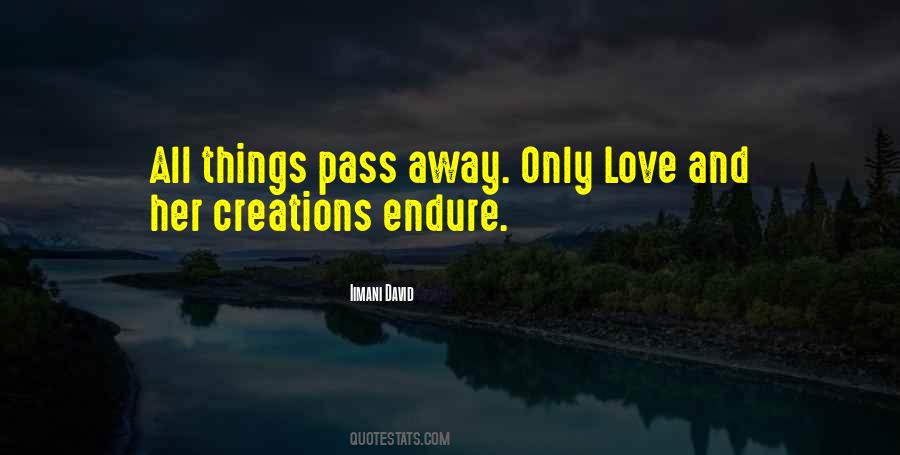 All Things Pass Quotes #1370437