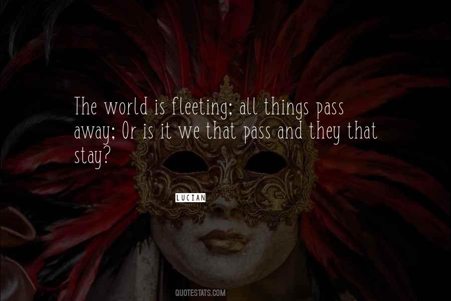 All Things Pass Quotes #1467778