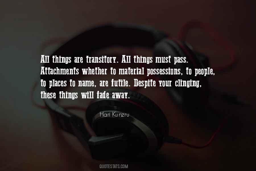 All Things Pass Quotes #74434