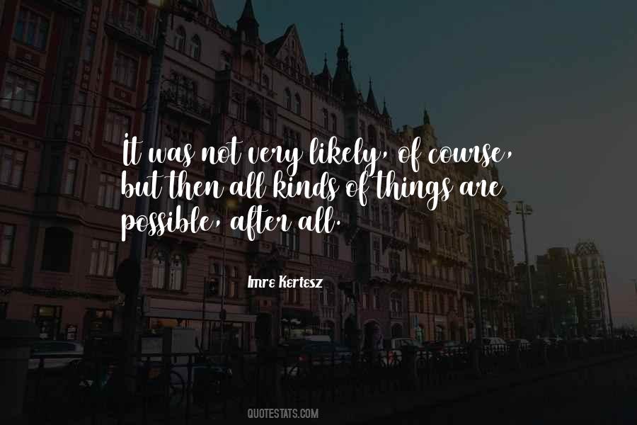 All Things Possible Quotes #254949