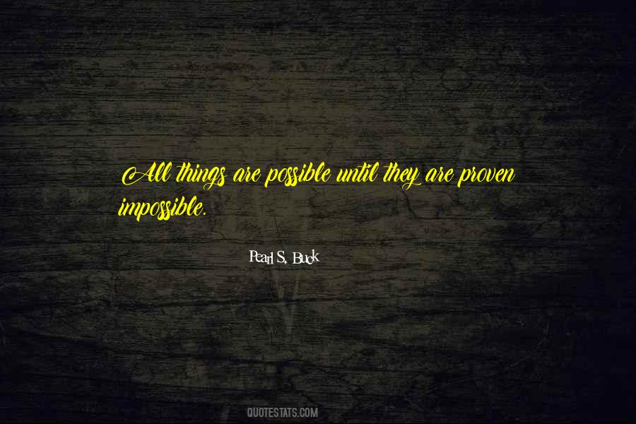 All Things Possible Quotes #472352