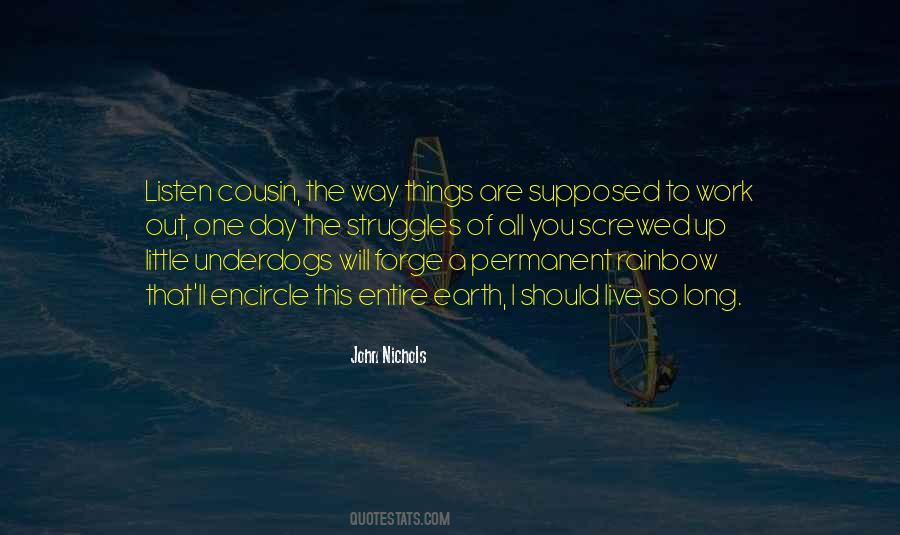 All Things Work Out Quotes #1070706