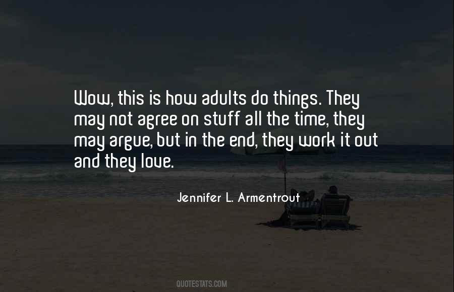 All Things Work Out Quotes #1257477