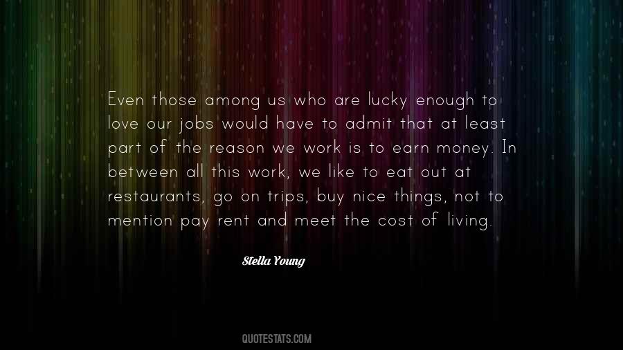 All Things Work Out Quotes #1318567