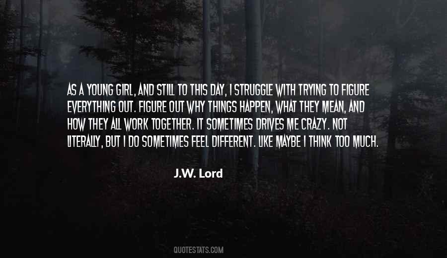 All Things Work Out Quotes #1331831