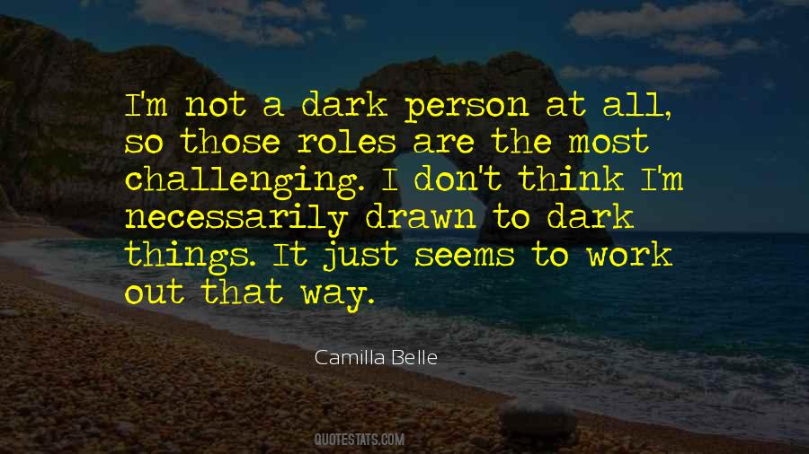 All Things Work Out Quotes #1368562