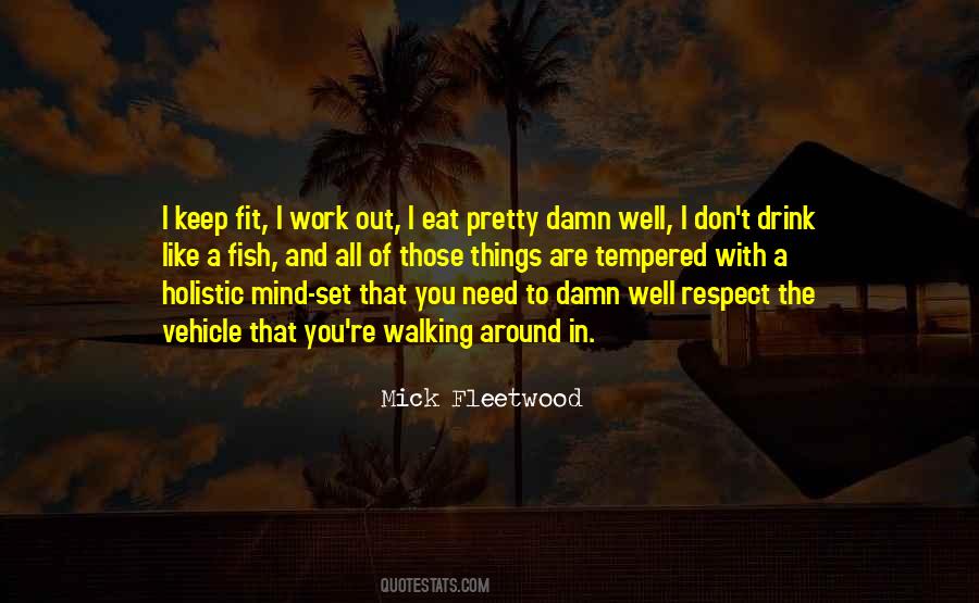 All Things Work Out Quotes #1762042