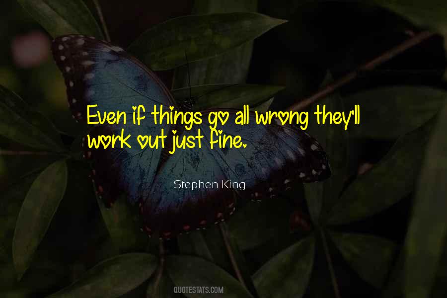All Things Work Out Quotes #607802