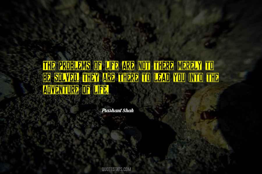 Problems Get Solved Quotes #196551
