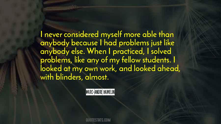 Problems Get Solved Quotes #236303