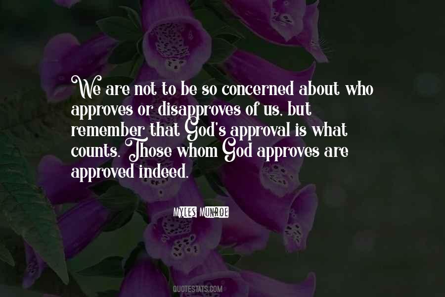 God S Approval Quotes #440022