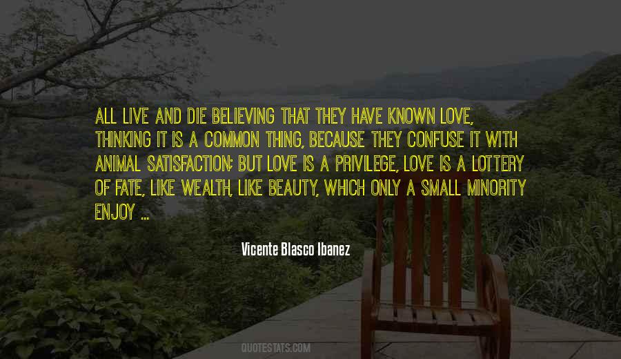 Love And Wealth Quotes #1093229