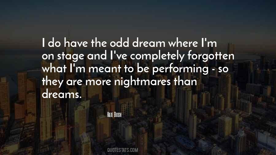 Nightmares And Dreams Quotes #203869