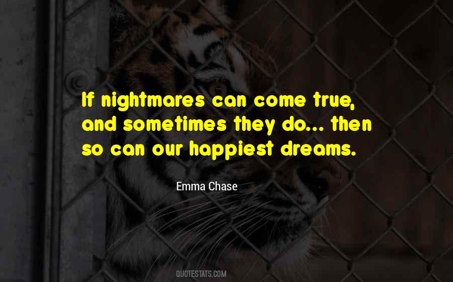 Nightmares And Dreams Quotes #574902