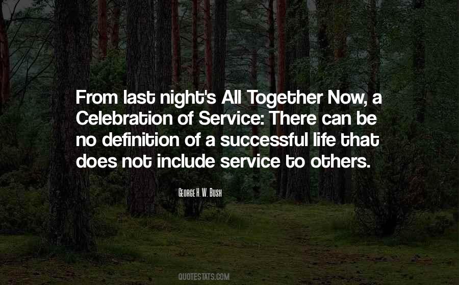 All Together Now Quotes #1749711