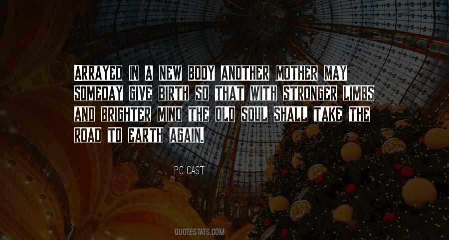 Earth And Soul Quotes #349886