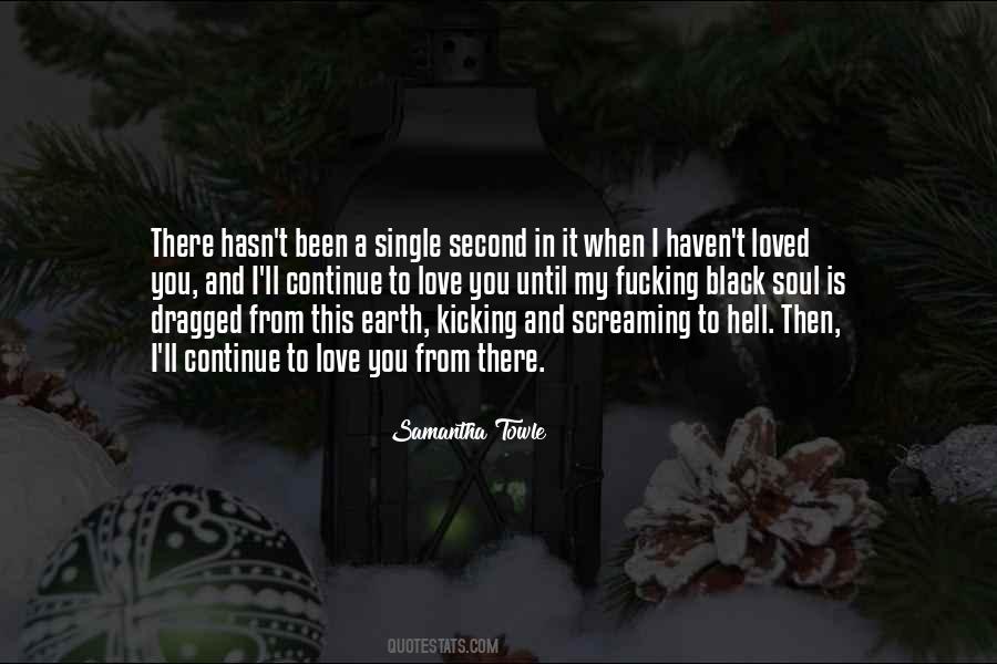 Earth And Soul Quotes #483658