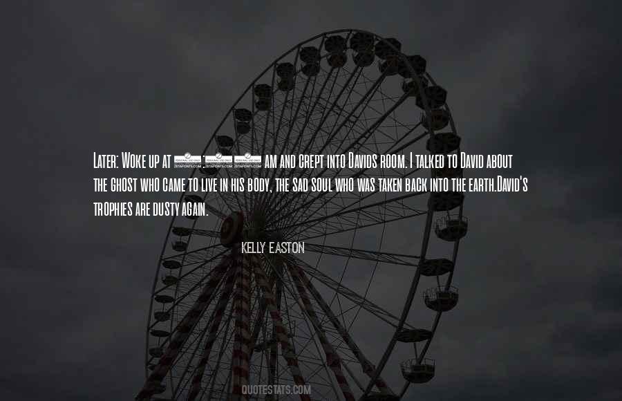 Earth And Soul Quotes #534992