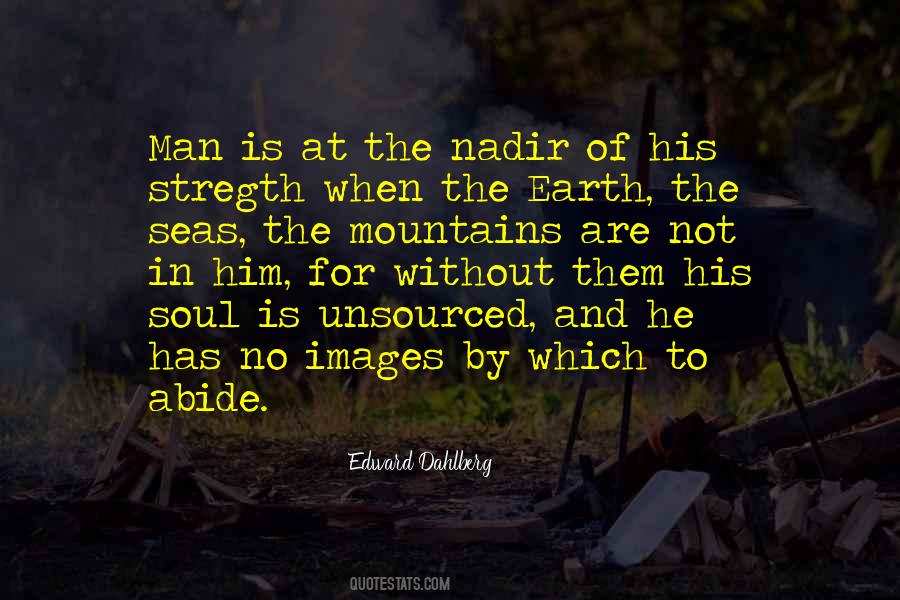 Earth And Soul Quotes #923321