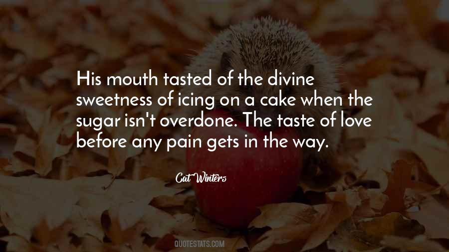 Cake Love Quotes #1440411