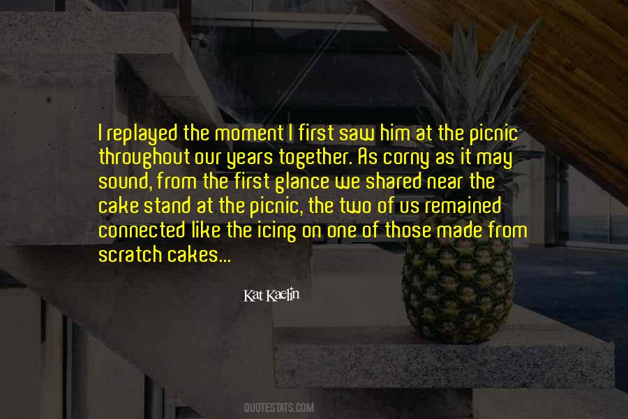 Cake Love Quotes #1516632
