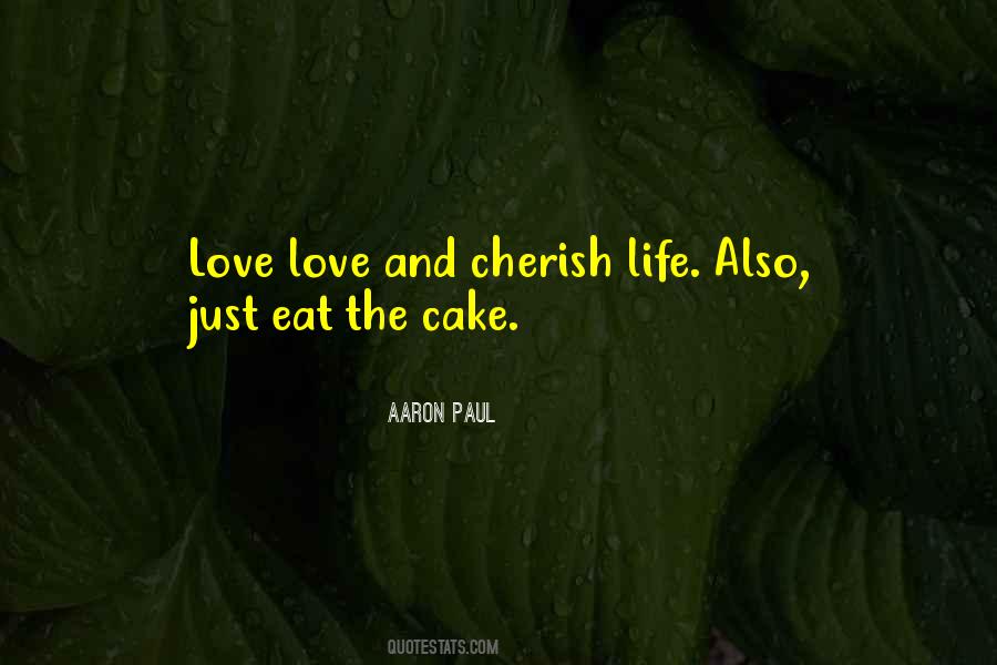 Cake Love Quotes #1563920