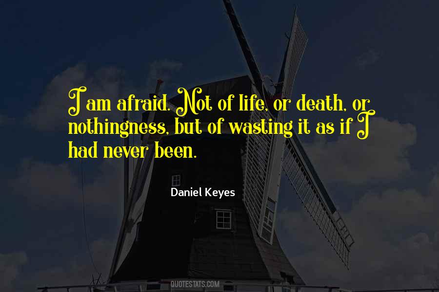 Life Or Death Quotes #1145114