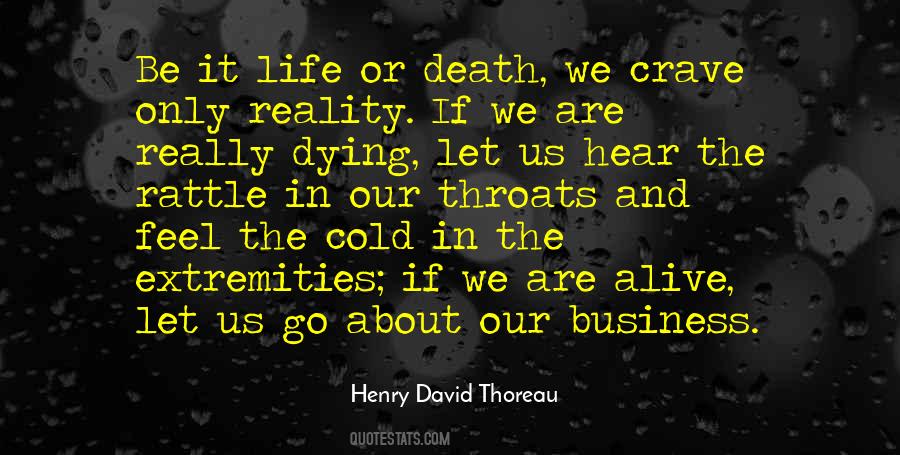 Life Or Death Quotes #906992