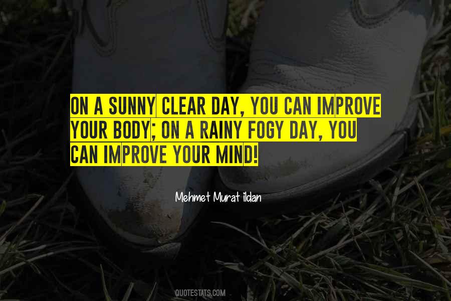 Clear Day Quotes #1437984