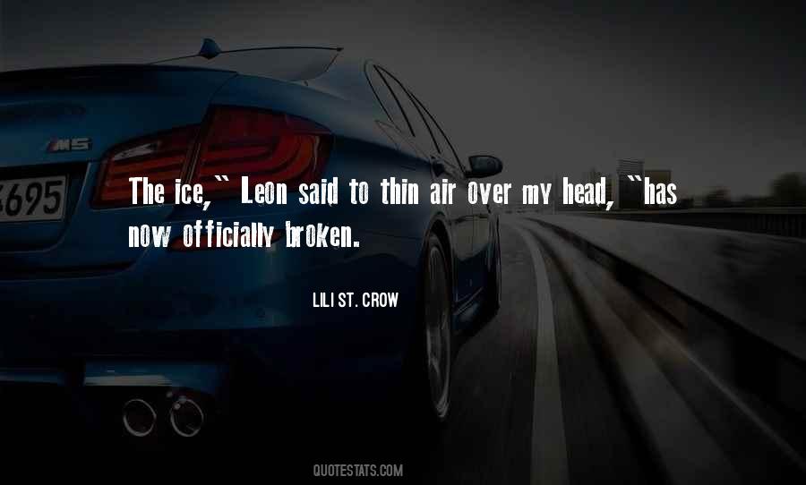 Quotes About Thin Ice #678183