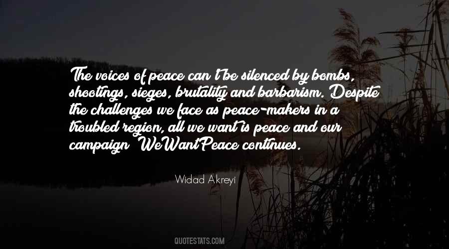 All We Want Is Peace Quotes #1094179